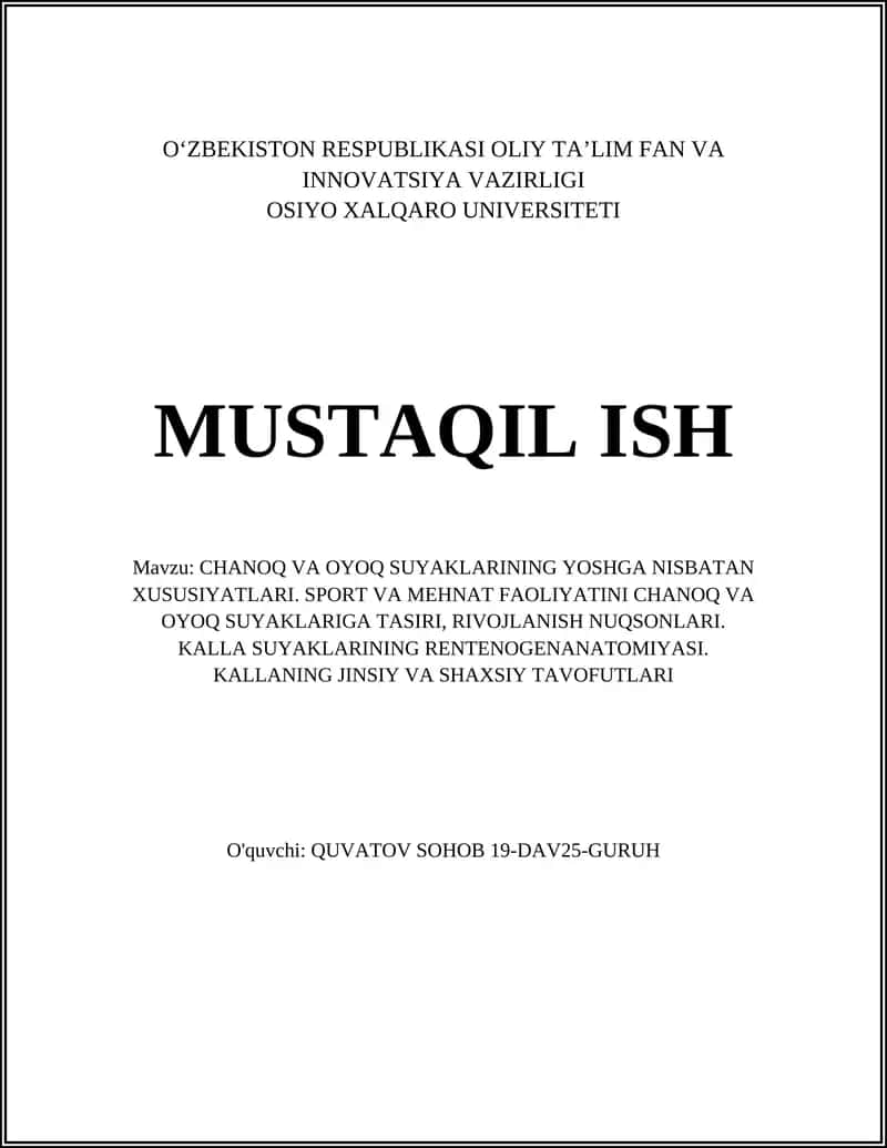 CHANOQ VA OYOQ SUYAKLARINING YOSHGA NISBATAN XUSUSIYATLARI