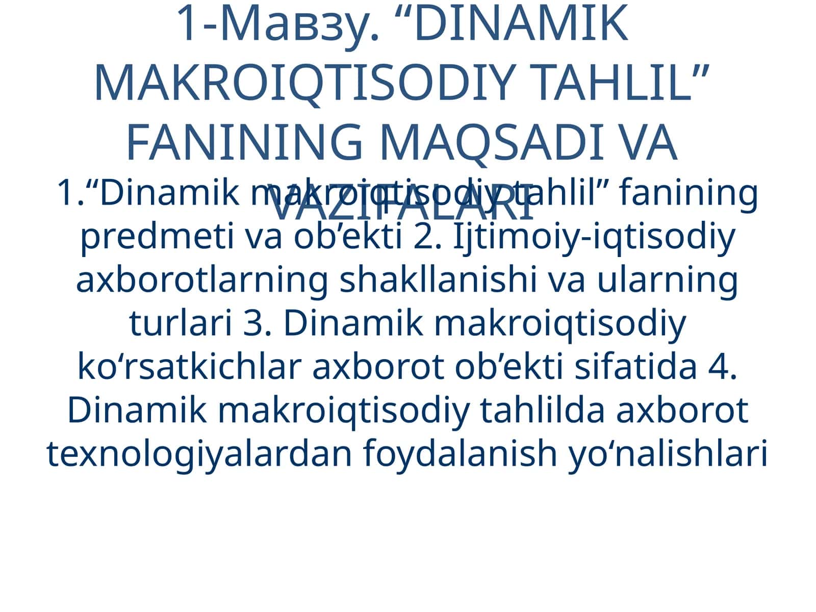 DINAMIK MAKROIQTISODIY TAHLIL