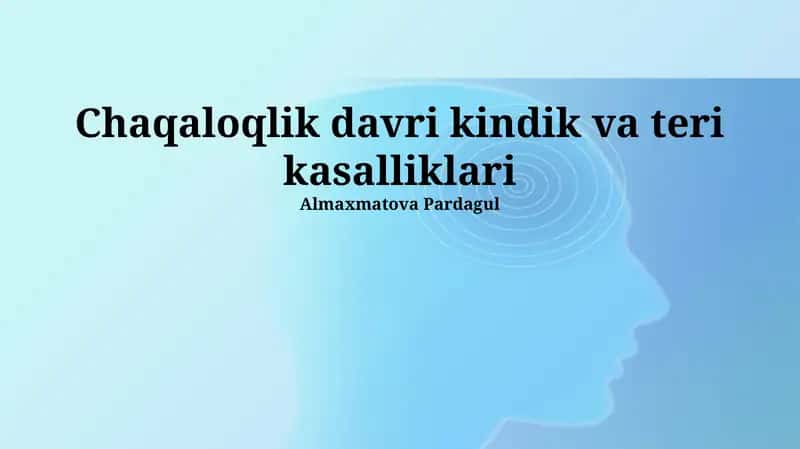 Chaqaloqlik davri kindik va teri kasalliklari