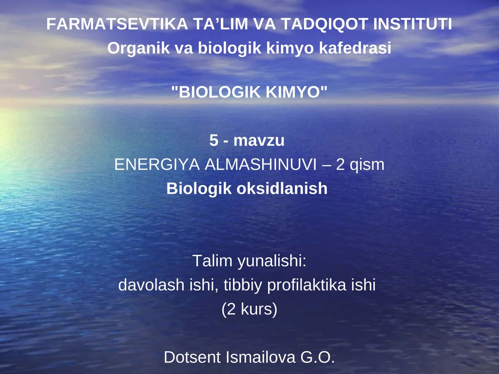 BIOLOGIK KIMYO 5-mavzu