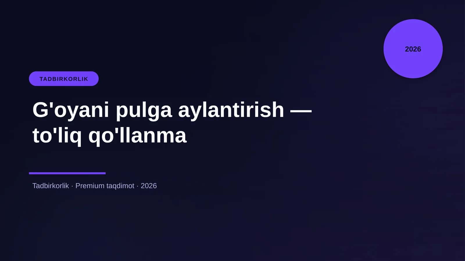 G'oyani pulga aylantirish — to'liq qo'llanma