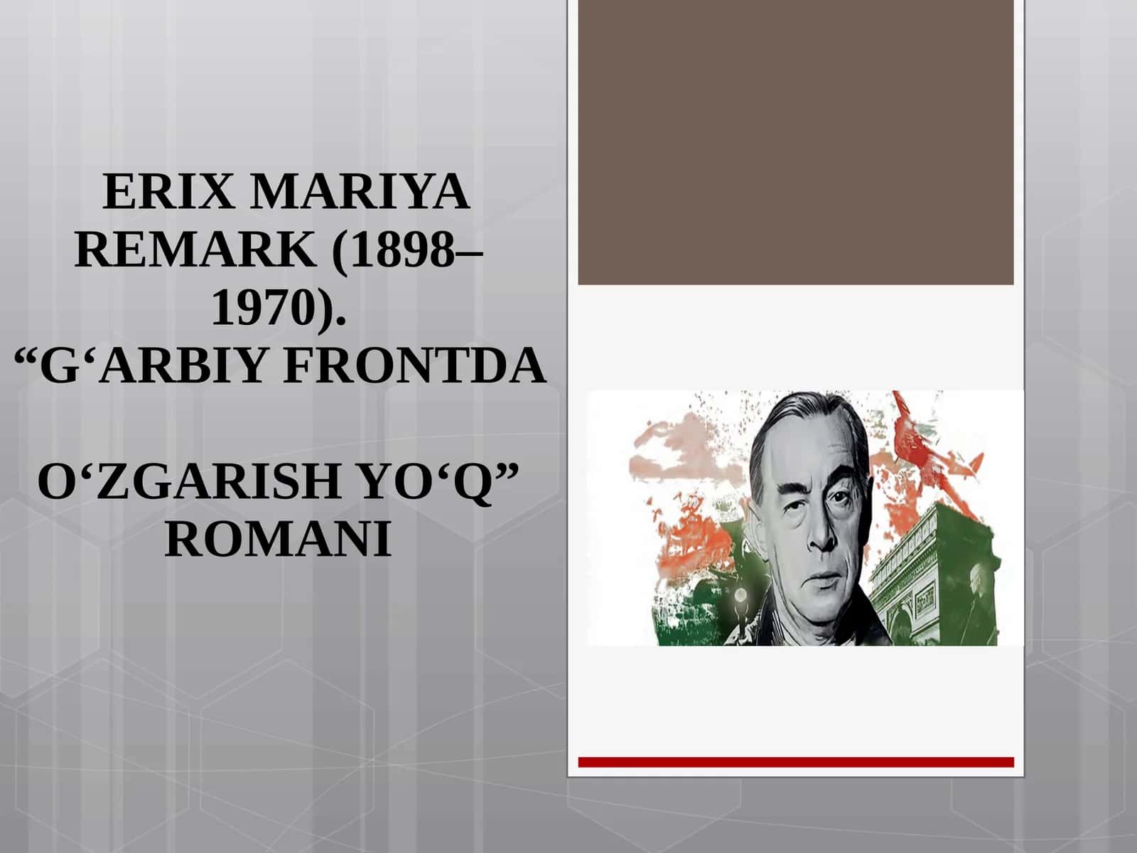 “G‘ARBIY FRONTDAO‘ZGARISH YO‘Q” ROMANI