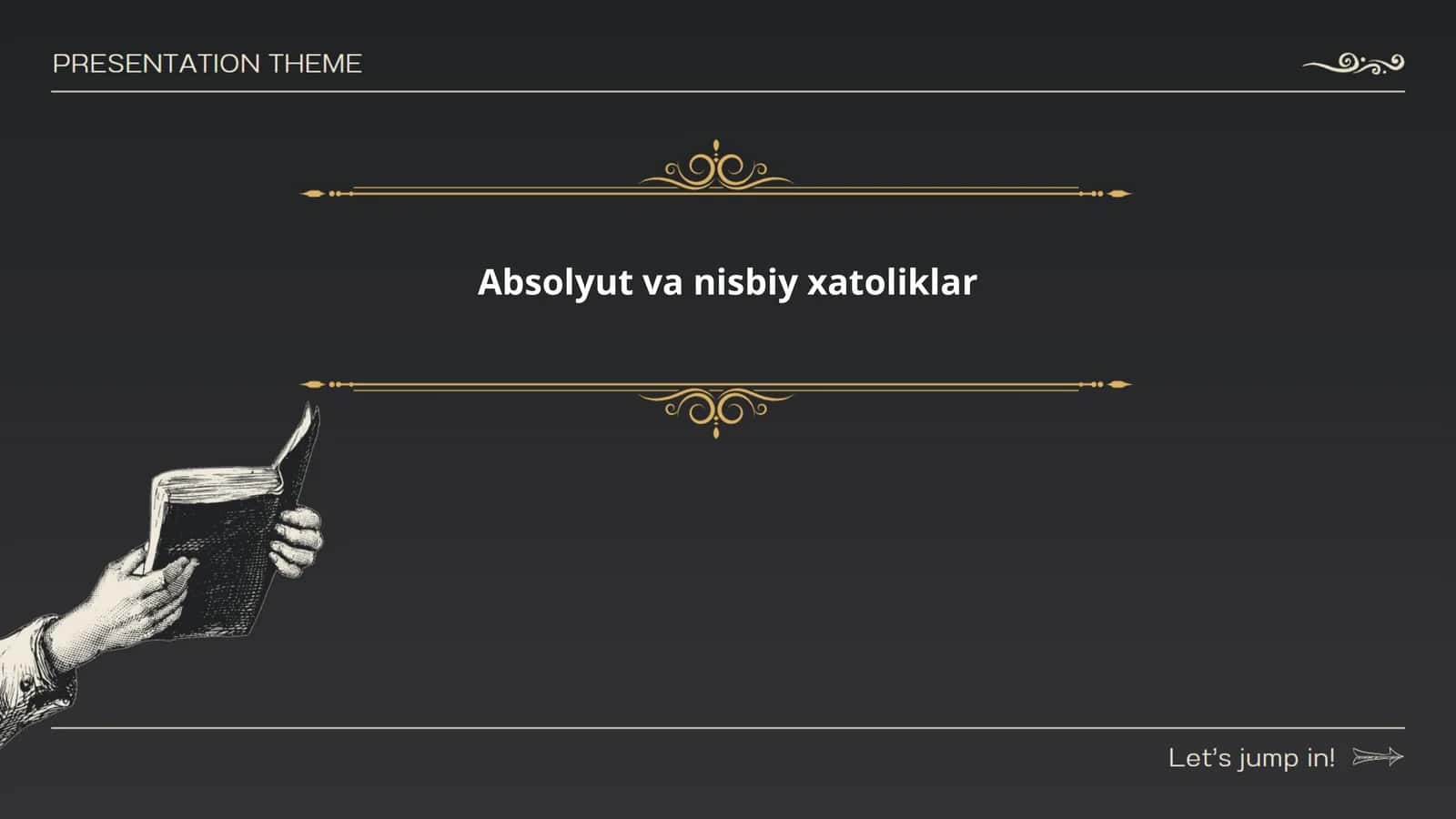 Absolyut va nisbiy xatoliklar