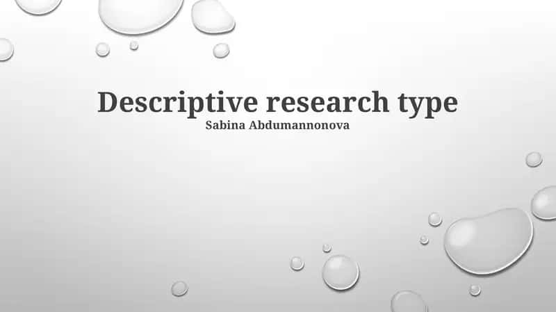 Descriptive research type