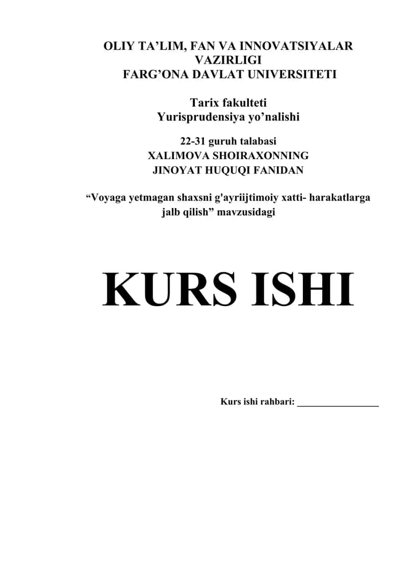 "Voyaga yetmagan shaxsni g'ayriijtimoiy xatti-harakatlarga jalb qilish" KURS ISHI