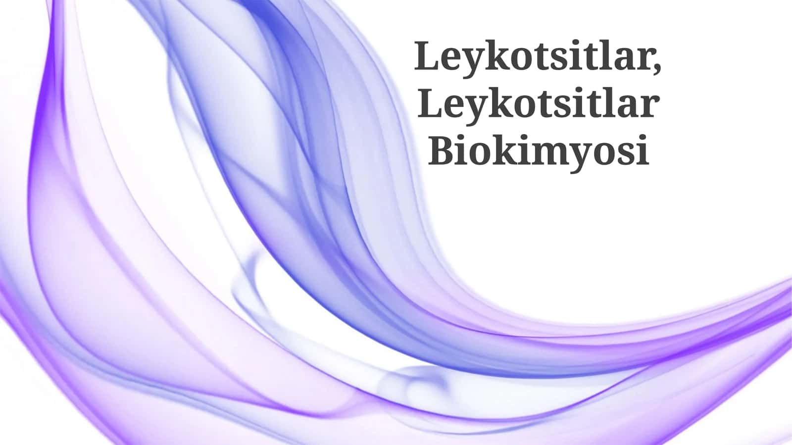 Leykotsitlar, Leykotsitlar Biokimyosi