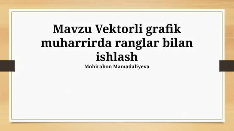 Vektorli grafik muharrirda ranglar bilan ishlash