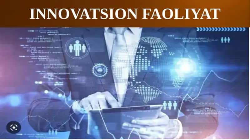 INNOVATSION FAOLIYAT