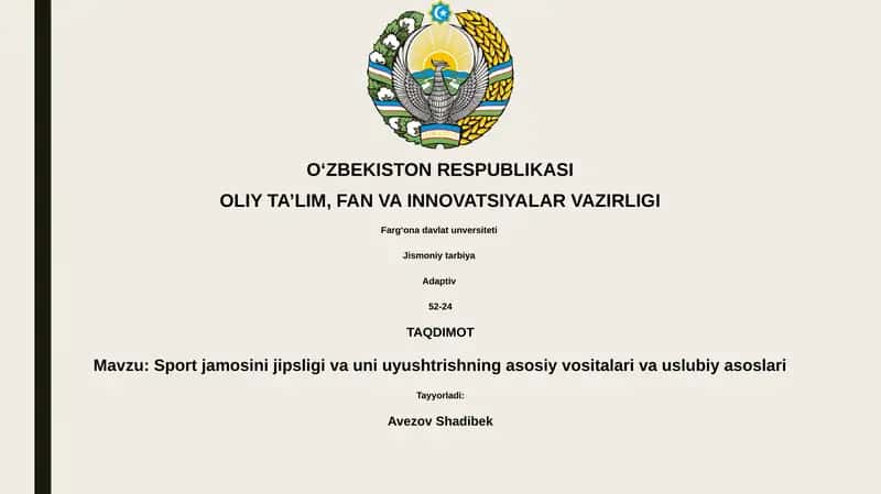 Sport jamosini jipsligi va uni uyushtrishning asosiy vositalari va uslubiy asoslari