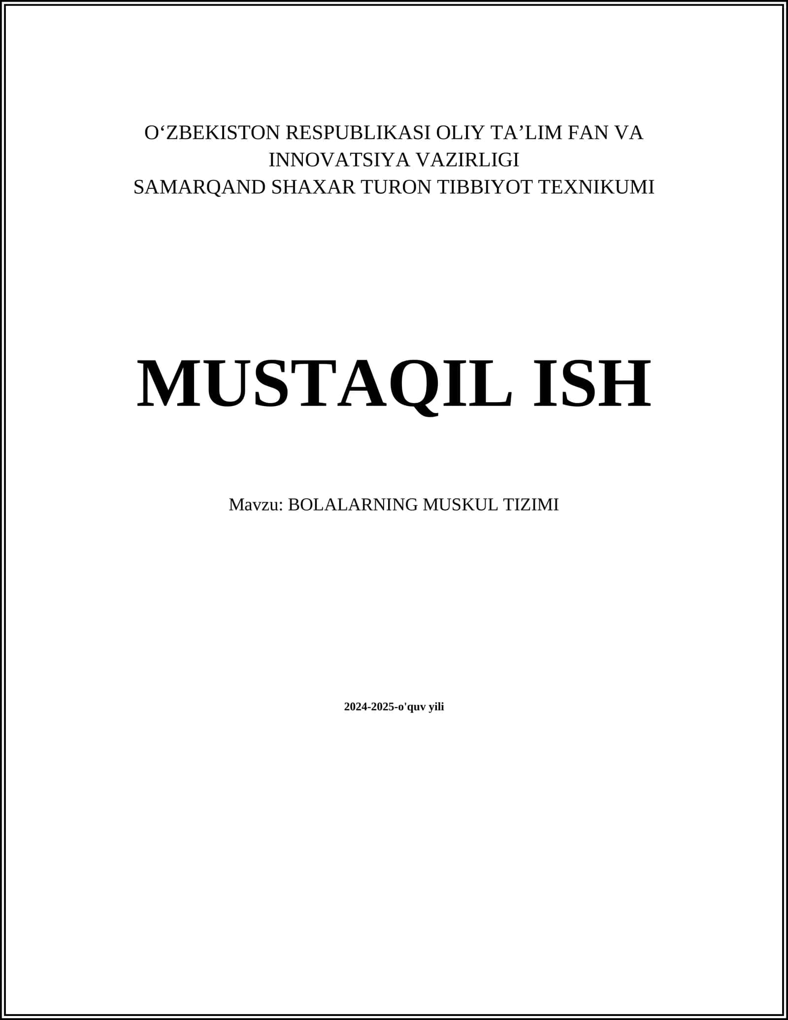 BOLALARNING MUSKUL TIZIMI