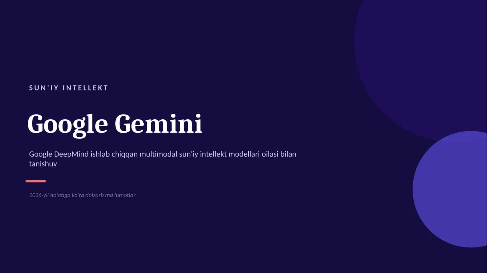Google Gemini — Sun'iy Intellekt haqida