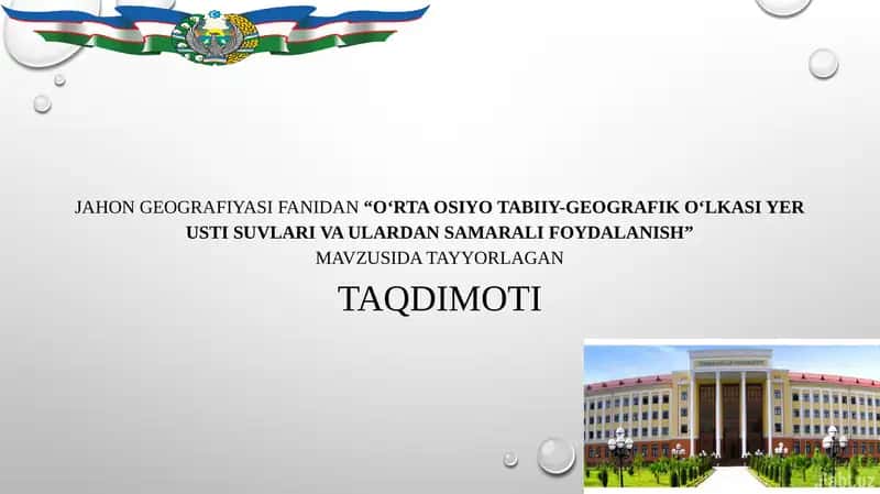 O‘rta Osiyo Tabiiy-Geografik O‘lkasi Yer Usti Suvlari va Ulardan Samarali Foydalanish