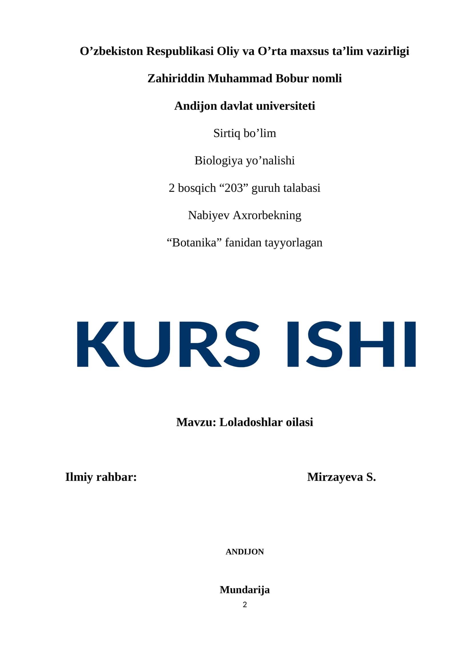 Mavzu: Loladoshlar oilasi