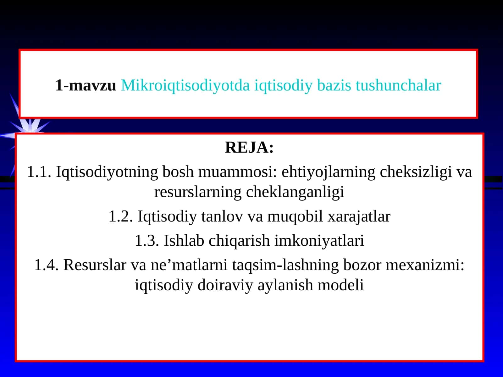 Mikroiqtisodiyotda iqtisodiy bazis tushunchalar