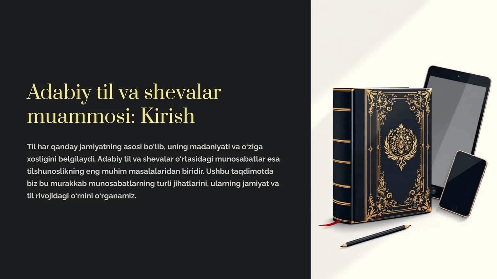 Adabiy til va shevalar muammosi: Kirish