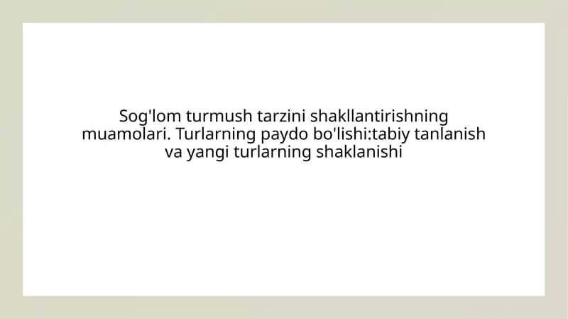 Sog'lom turmushtarzini shakllantirish muamolari