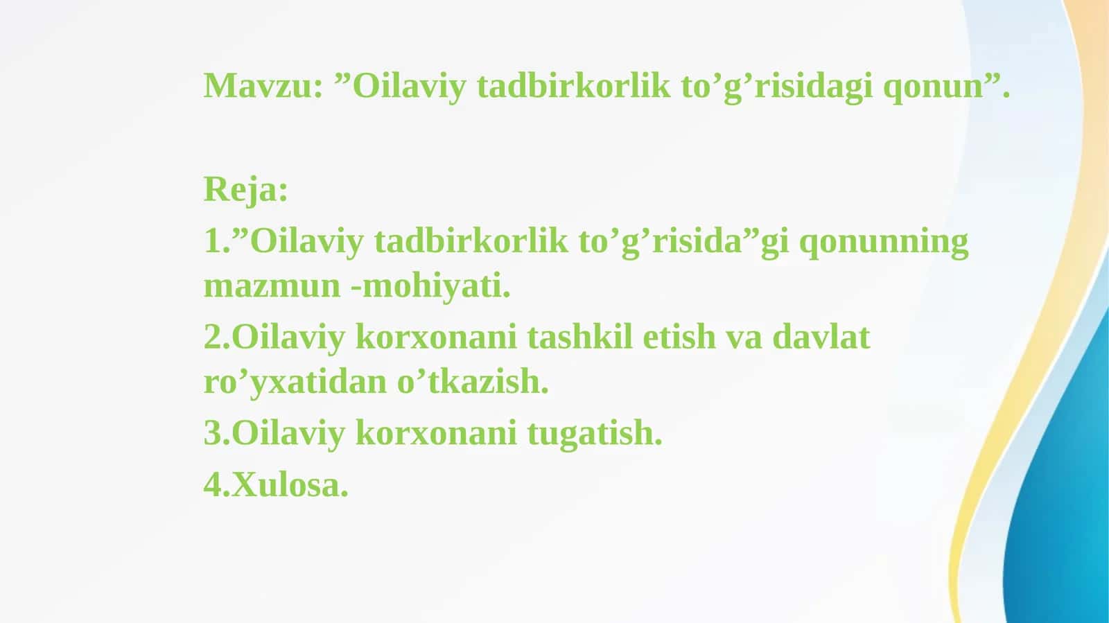 Oilaviy tadbirkorlik to’g’risidagi qonun