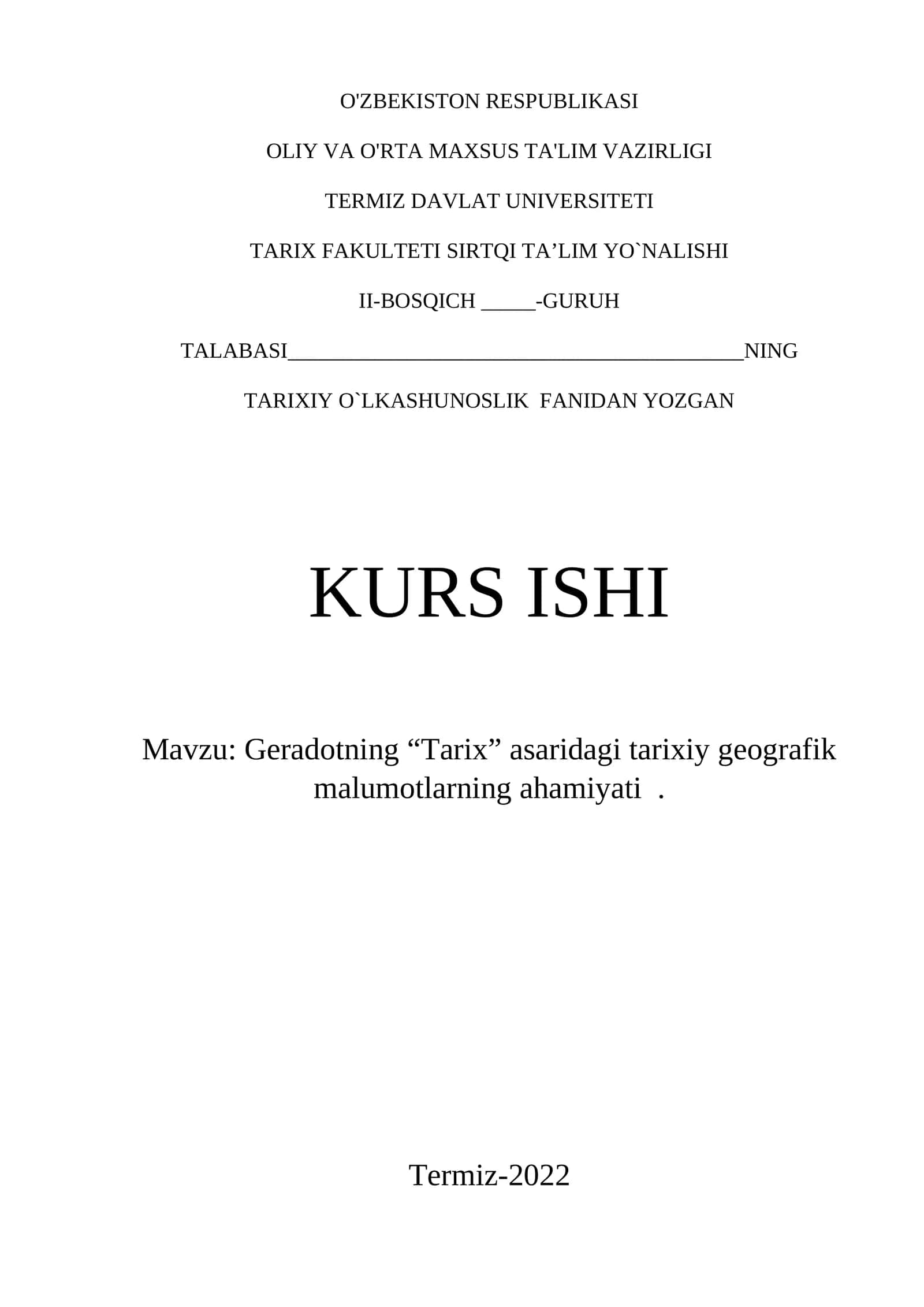 Geradotning “Tarix” asaridagi tarixiy geografik malumotlarning ahamiyati