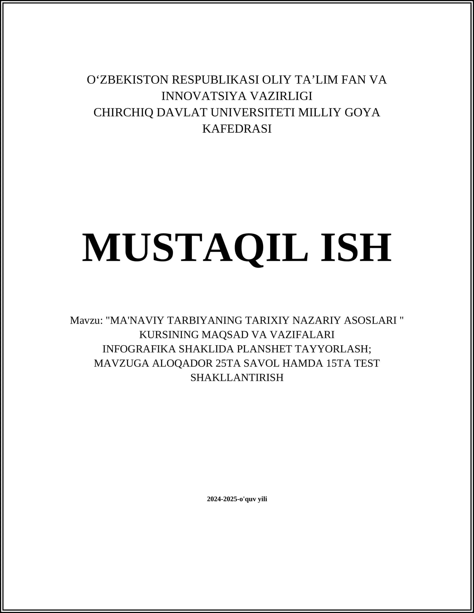 "MA'NAVIY TARBIYANING TARIXIY NAZARIY ASOSLARI " KURSINING MAQSAD VA VAZIFALARI
