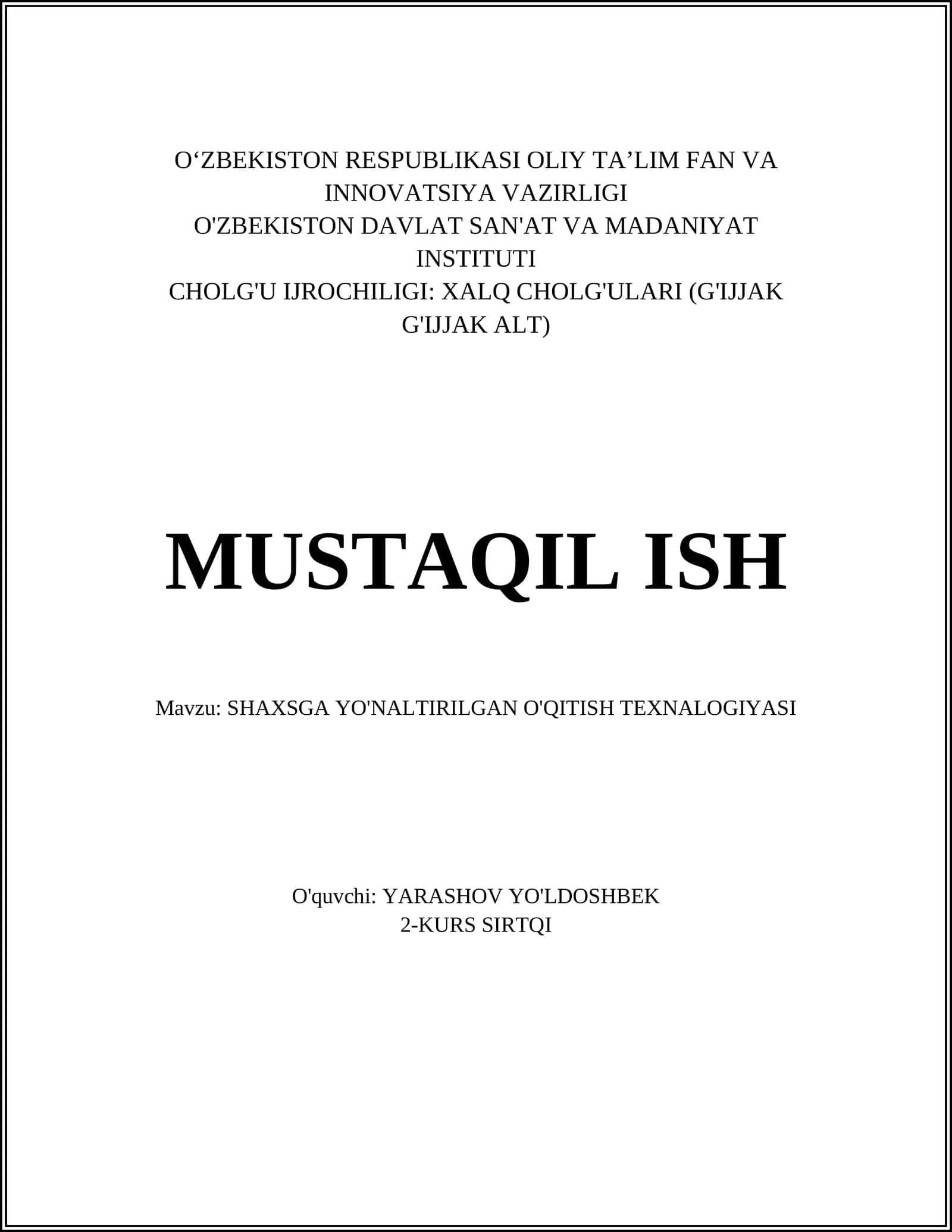 SHAXSGA YO'NALTIRILGAN O'QITISH TEXNALOGIYASI
