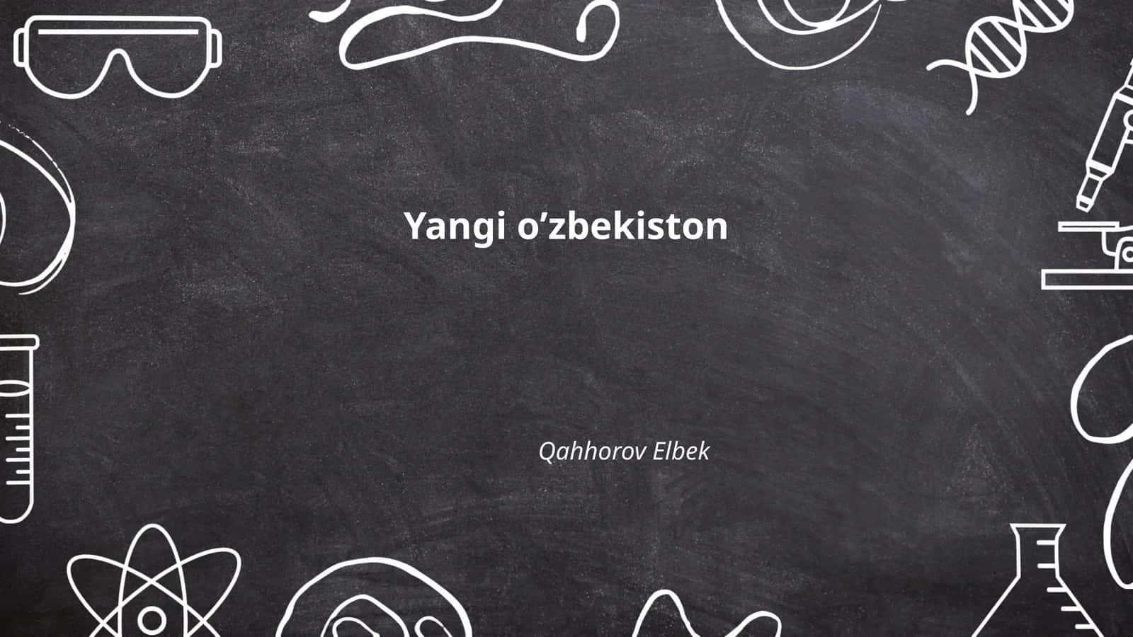 Yangi O'zbekistonning siyosiy islohotlari