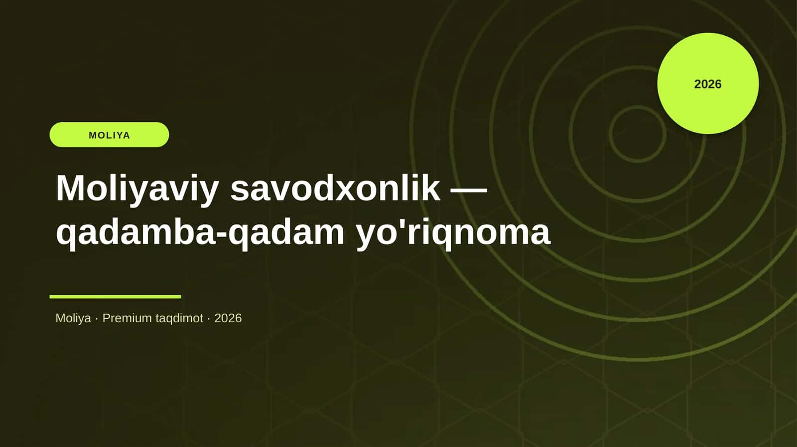 Moliyaviy savodxonlik — qadamba-qadam yo'riqnoma