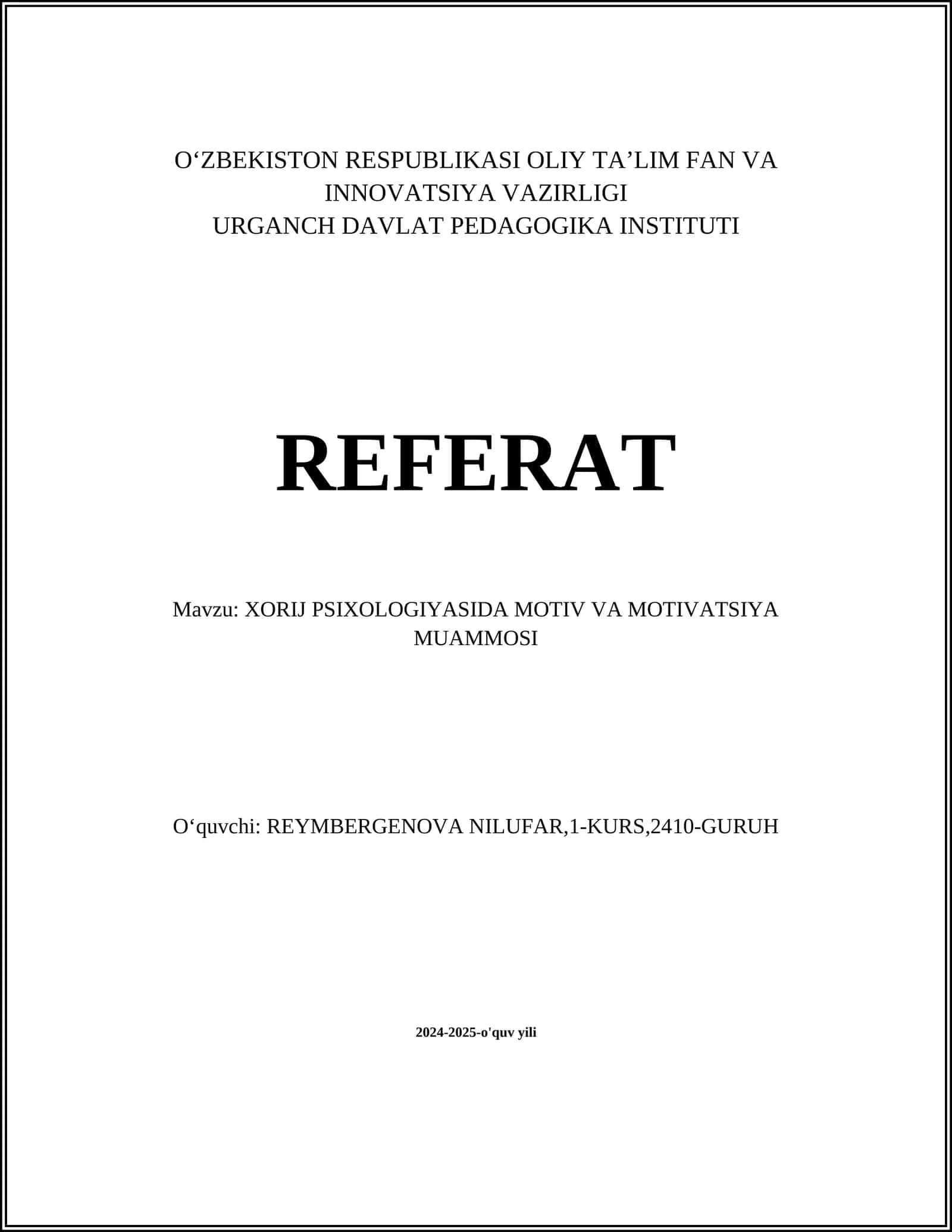 XORIJ PSIXOLOGIYASIDA MOTIV VA MOTIVATSIYA MUAMMOSI