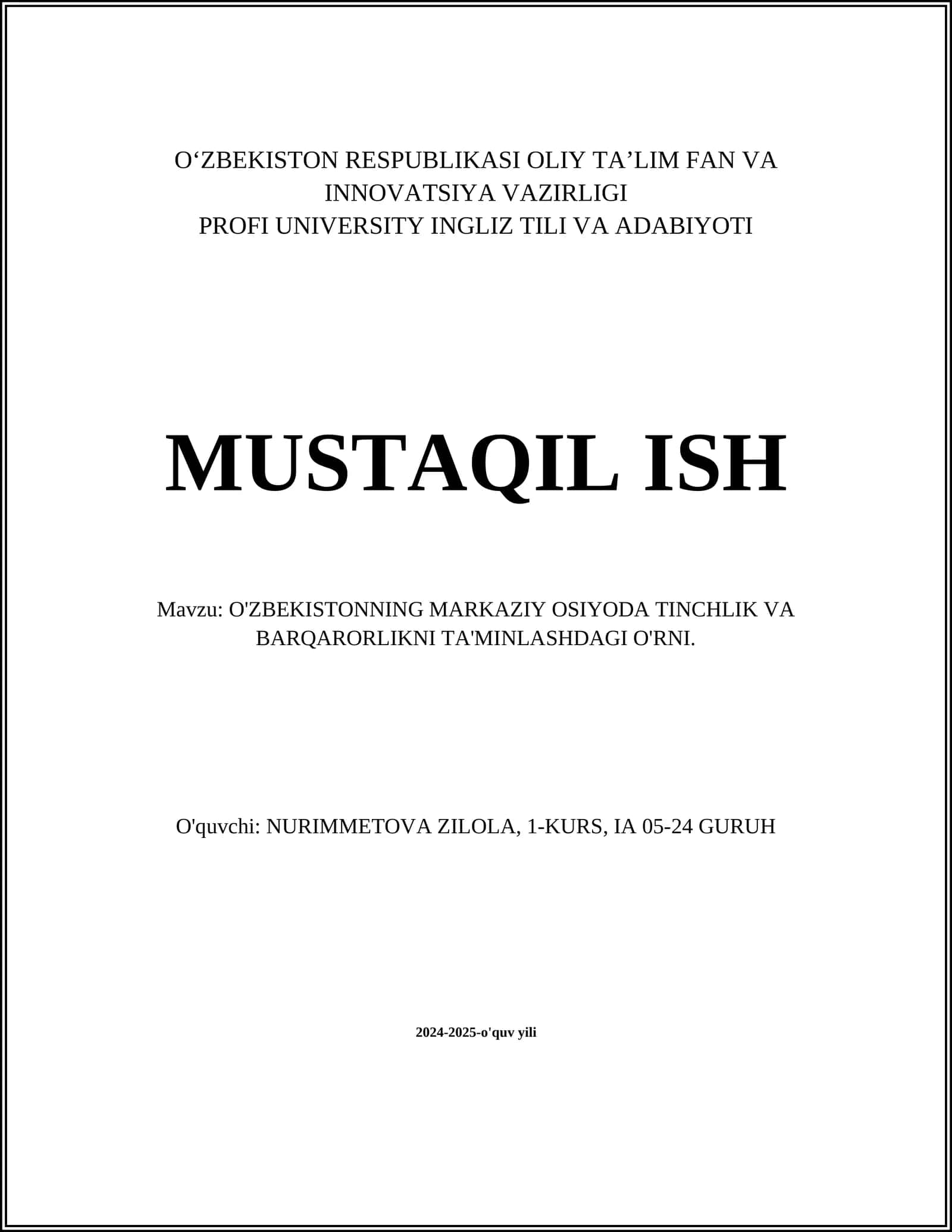 O'ZBEKISTONNING MARKAZIY OSIYODA TINCHLIK VA BARQARORLIKNI TA'MINLASHDAGI O'RNI