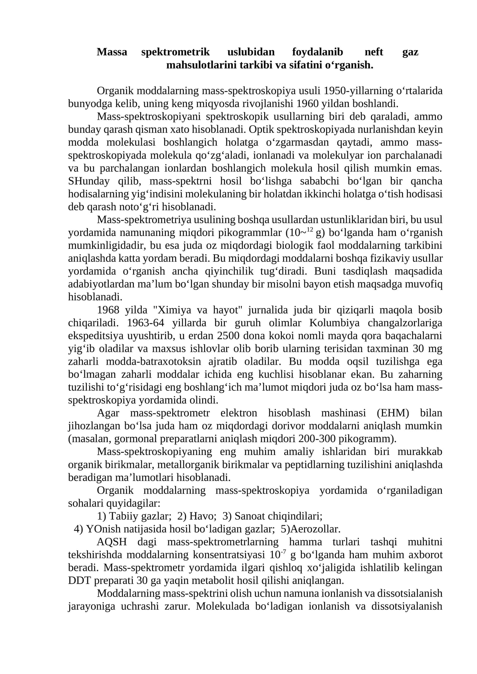 Massa spektrometrik uslubidan foydalanib neft gaz mahsulotlarini tarkibi va sifatini o‘rganish