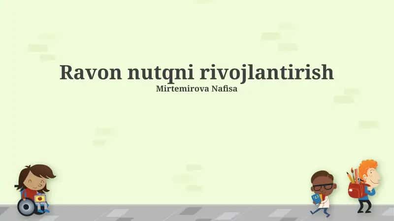 Nutq Ma'horatini Rivojlantirishning Asosiy Usullari