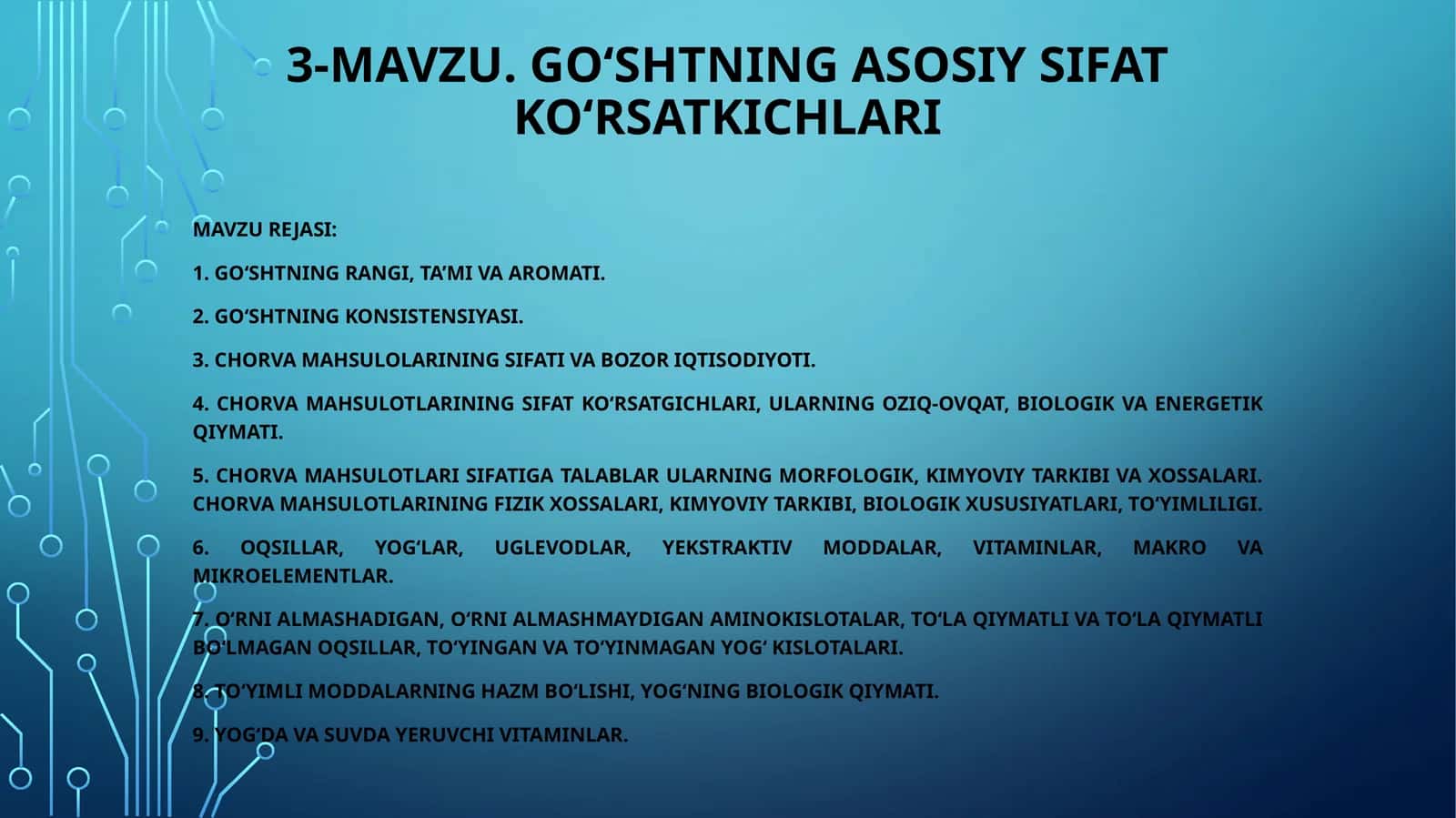 Go‘shtning asosiy sifat ko‘rsatkichlari