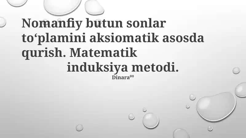 Nomanfiy butun sonlar to‘plamini aksiomatik asosda qurish