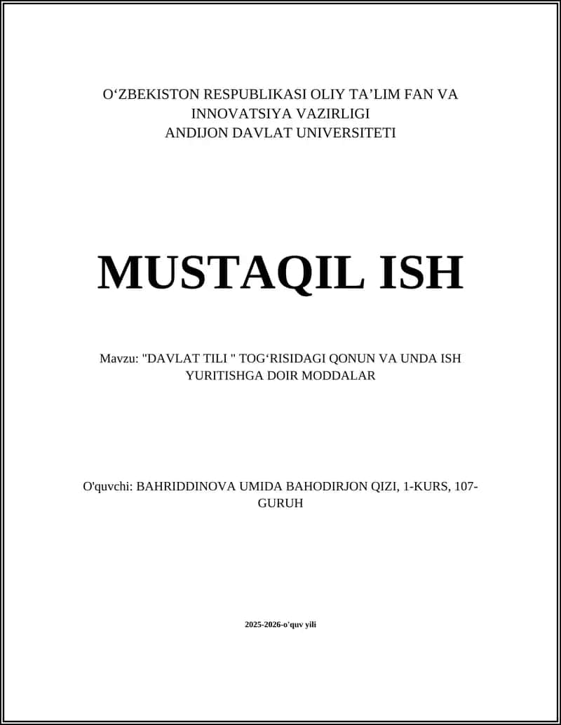 "DAVLAT TILI " TOGʻRISIDAGI QONUN VA UNDA ISH YURITISHGA DOIR MODDALAR"