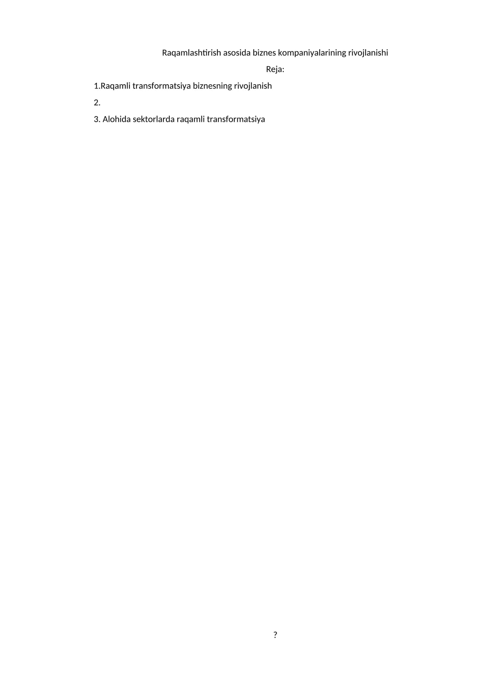 Biznes kompaniyalarining rivojlanishi