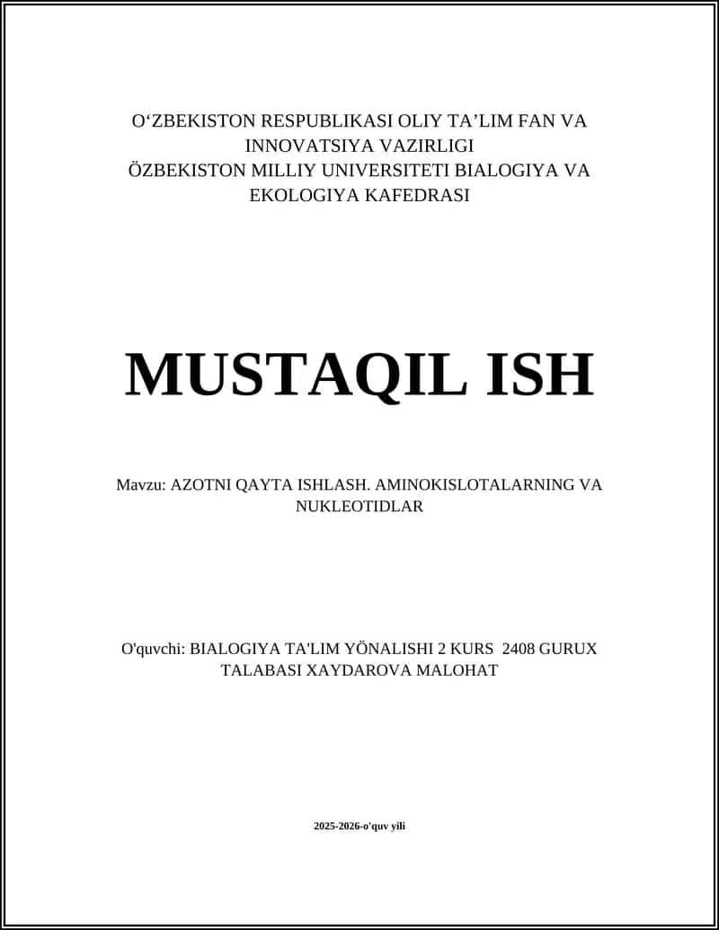 AZOTNI QAYTA ISHLASH. AMINOKISLOTALARNING VA NUKLEOTIDLAR