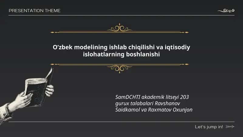 O’zbek modelining ishlab chiqilishi va iqtisodiy islohatlarning boshlanishi