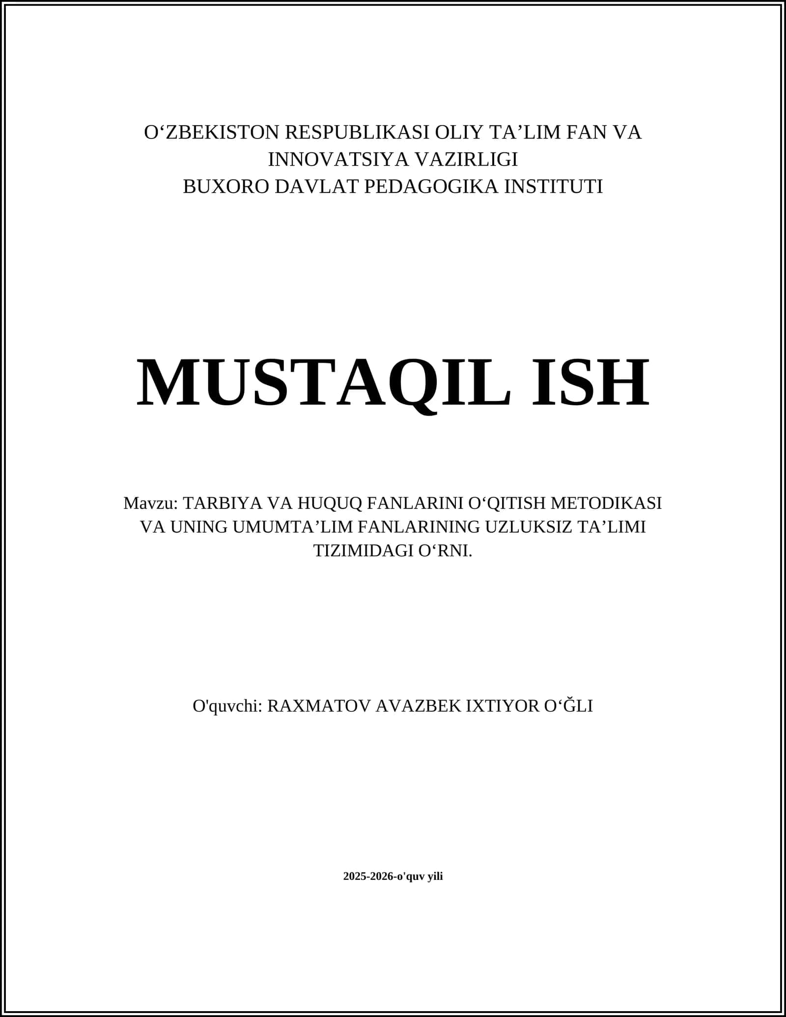 TARBIYA VA HUQUQ FANLARINI O‘QITISH METODIKASI VA UNING UMUMTA’LIM FANLARINING UZLUKSIZ TA’LIMI TIZIMIDAGI O‘RNI