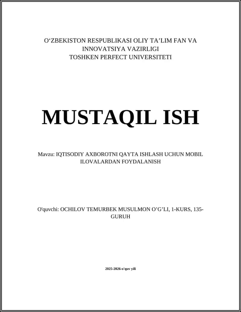 IQTISODIY AXBOROTNI QAYTA ISHLASH UCHUN MOBIL ILOVALARDAN FOYDALANISH
