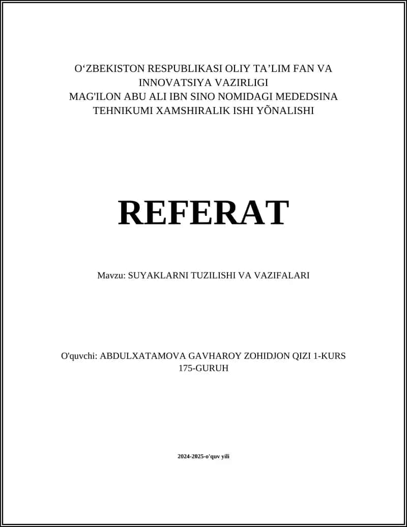 SUYAKLARNI TUZILISHI VA VAZIFALARI