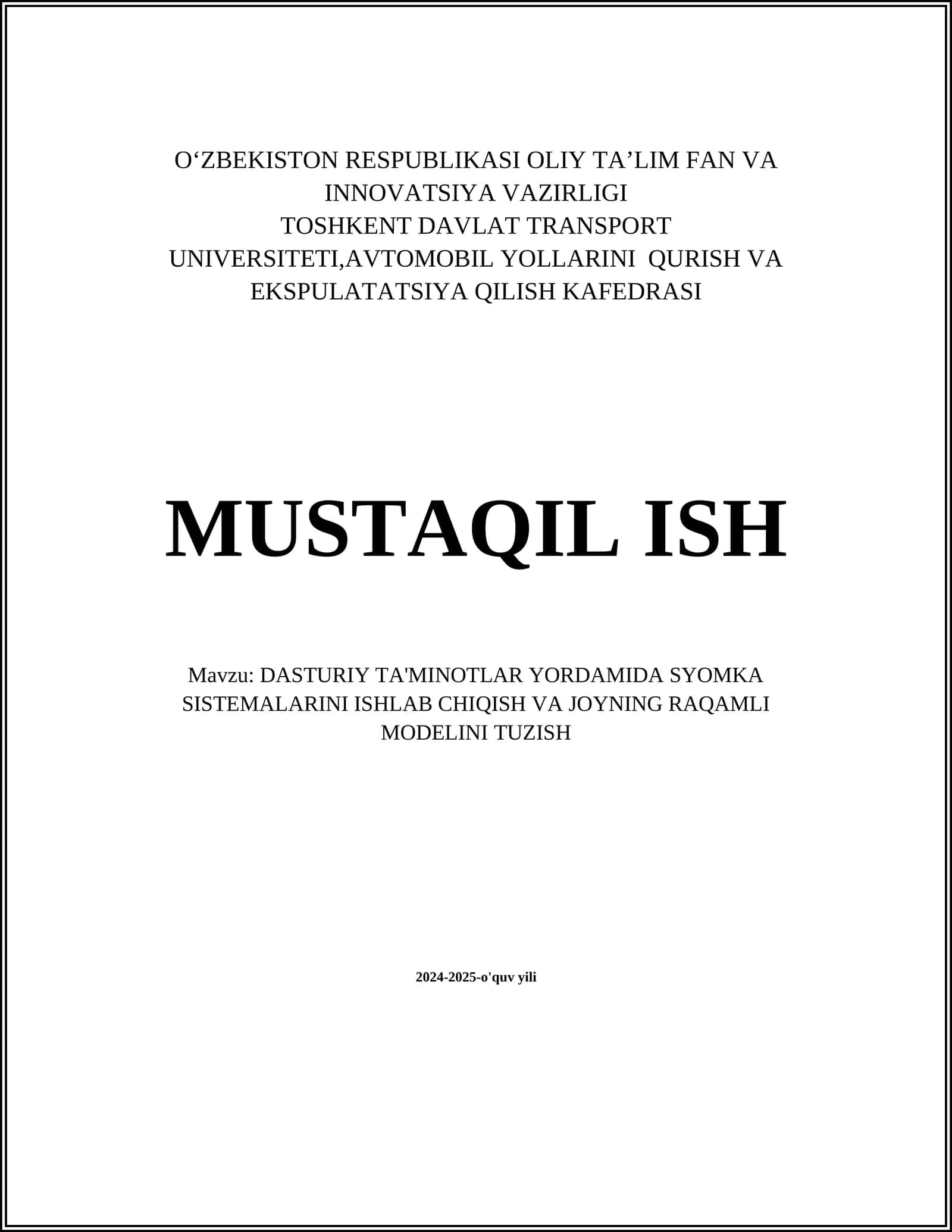 DASTURIY TA'MINOTLAR YORDAMIDA SYOMKA SISTEMALARINI ISHLAB CHIQISH VA JOYNING RAQAMLI MODELINI TUZISH
