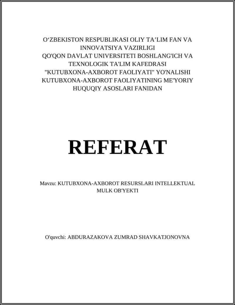 KUTUBXONA-AXBOROT RESURSLARI INTELLEKTUAL MULK OB'YEKTI