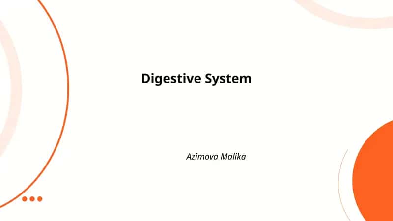 Digestive System