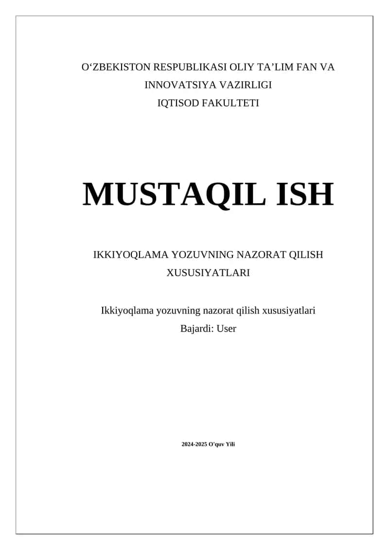 Ikkiyoqlama yozuvning nazorat qilish xususiyatlari