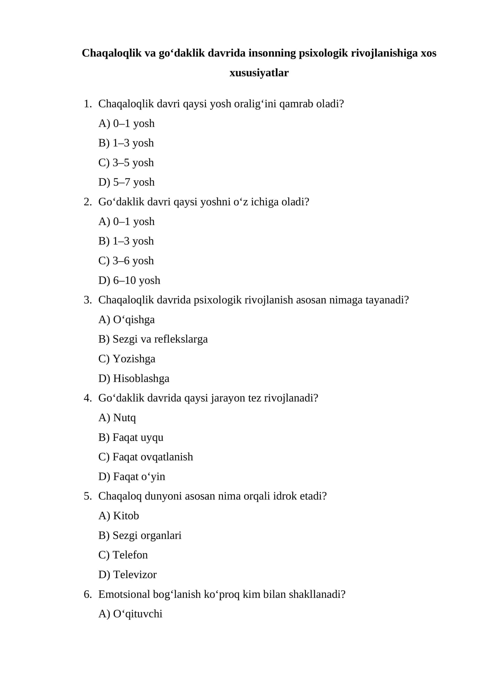 Chaqaloqlik va go‘daklik davrida insonning psixologik rivojlanishiga xos xususiyatlar