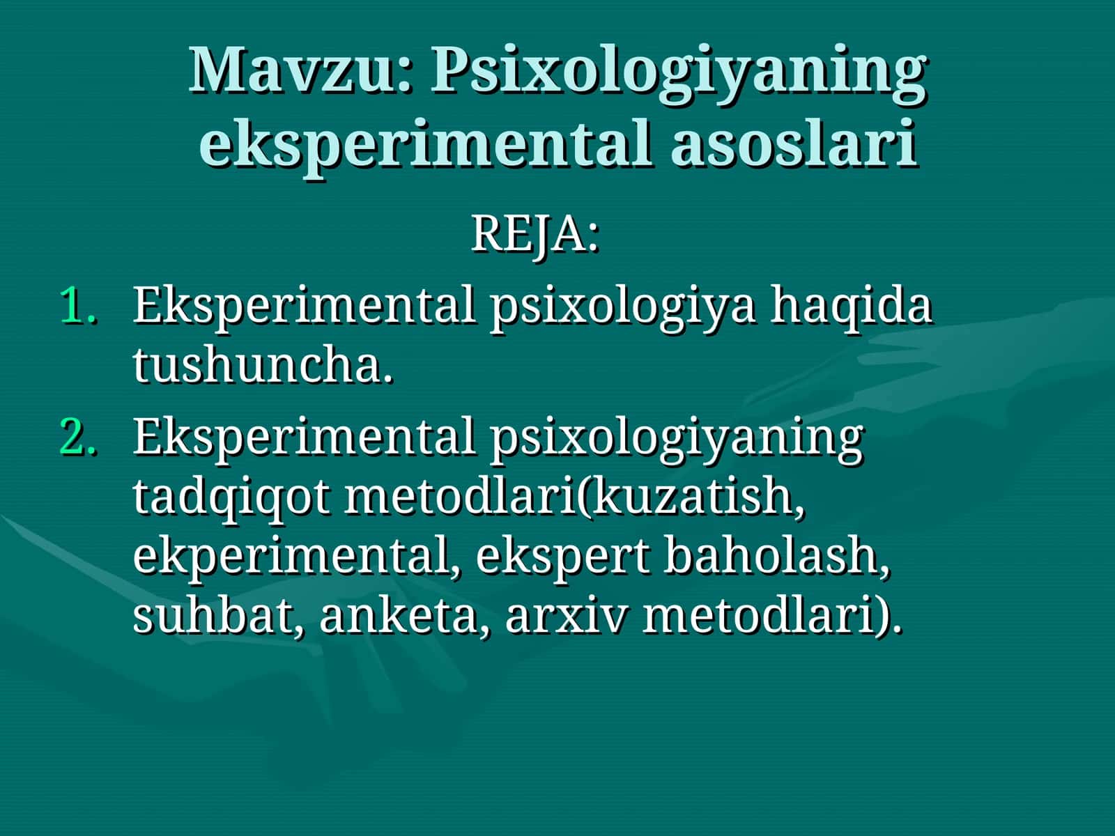 Psixologiyaning eksperimental asoslari