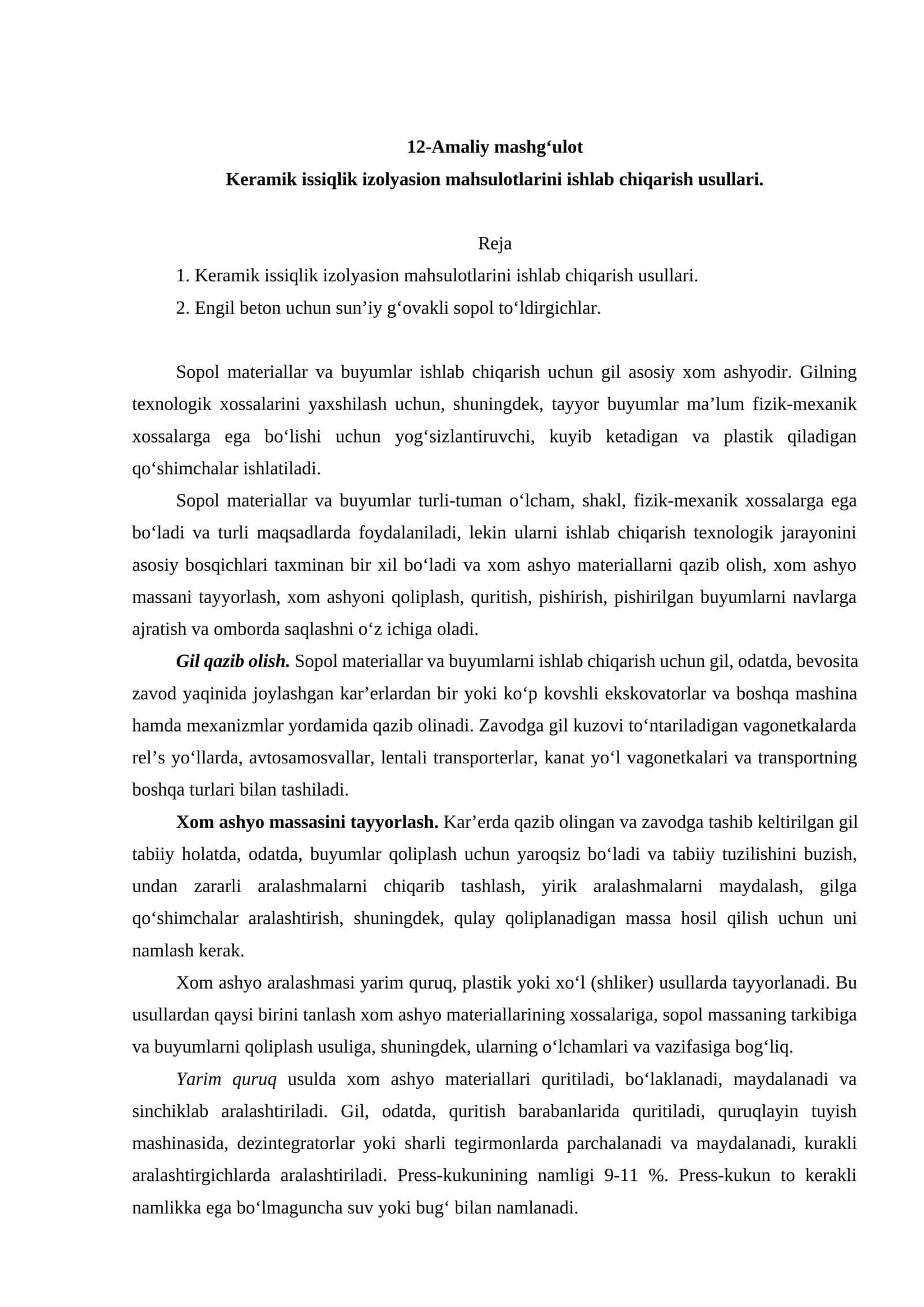 Keramik issiqlik izolyasion mahsulotlarini ishlab chiqarish usullari