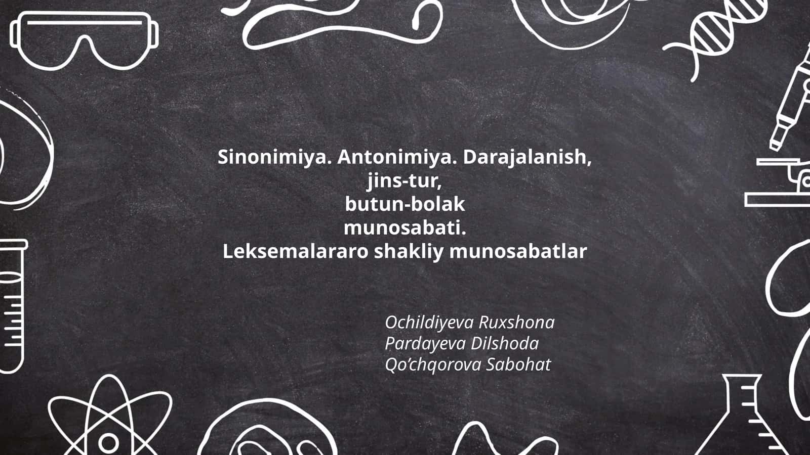 Sinonimiya. Antonimiya. Darajalanish