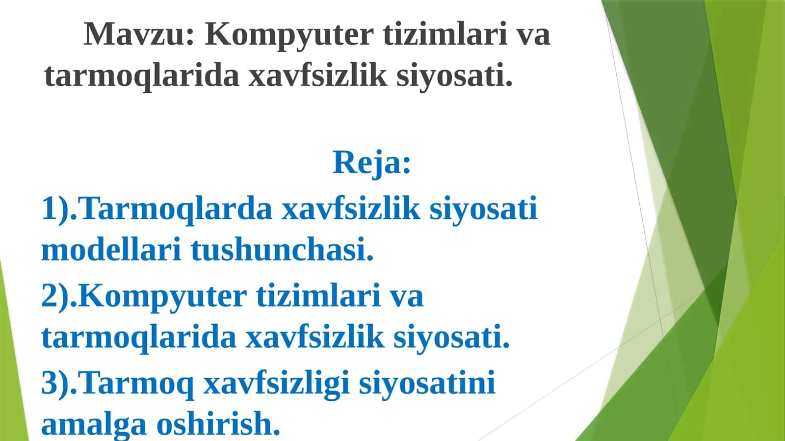Kompyuter tizimlari va tarmoqlarida xavfsizlik siyosati
