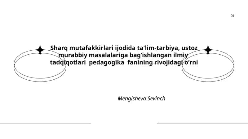 Sharq mutafakkirlari ijodida ta'lim-tarbiya