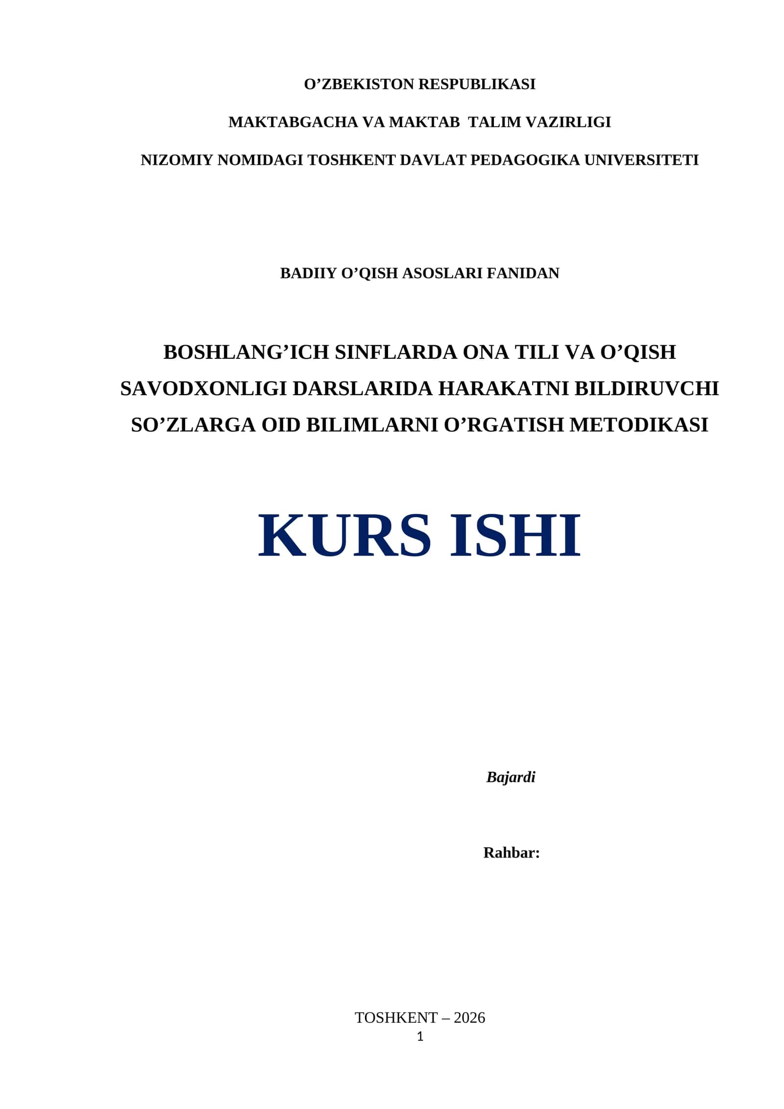 BOSHLANG’ICH SINFLARDA ONA TILI VA O’QISH SAVODXONLIGI DARSLARIDA HARAKATNI BILDIRUVCHI SO’ZLARGA OID BILIMLARNI O’RGATISH METODIKASI 2026 YIL